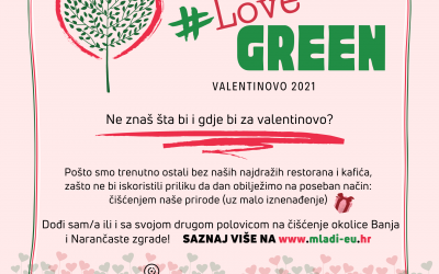 LoveGREEN – najbolji spoj za dan zaljubljenih!