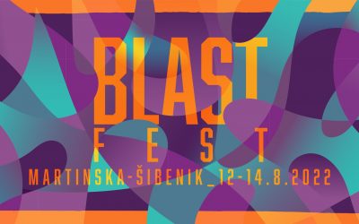 Volontiraj na ovogodišnjem Blast festu! 14.-15.08.`22
