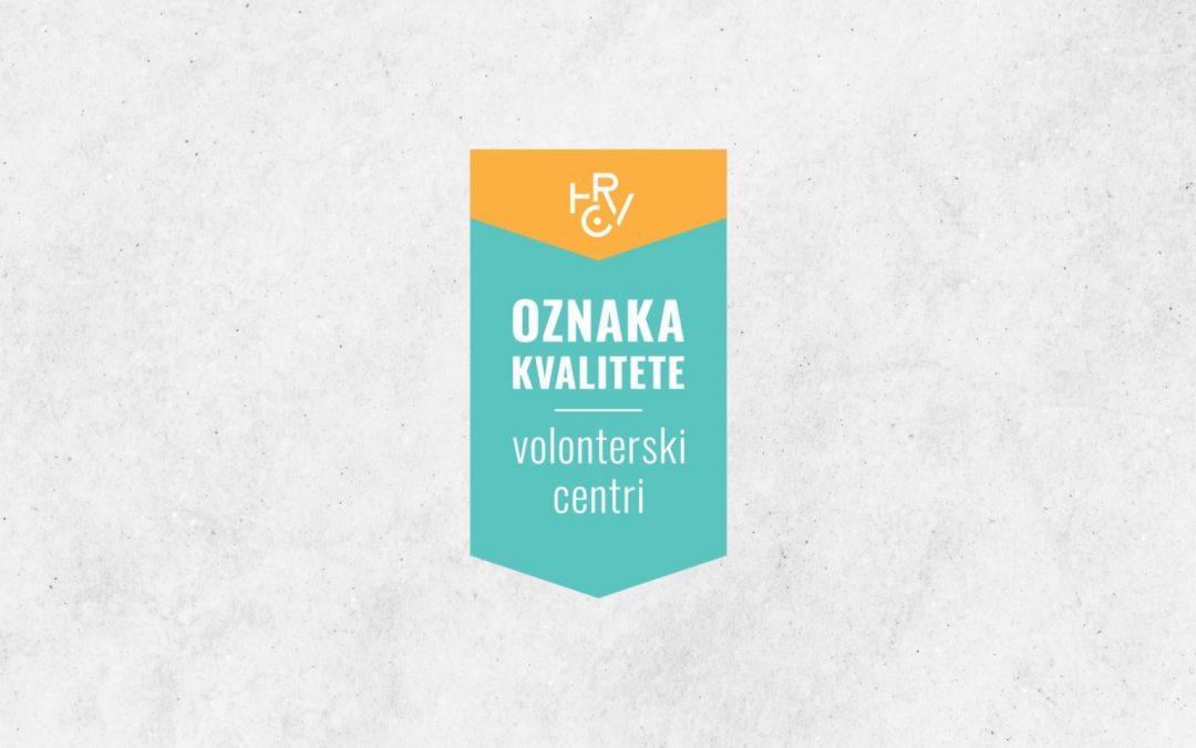 Volonterski centar “POZITIVA” uspješno obnovio Oznaku kvalitete